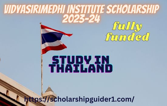 Vidyasirimedhi Institute Scholarship