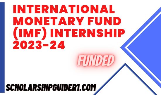 International Monetary Fund (IMF) Internship 2023-24