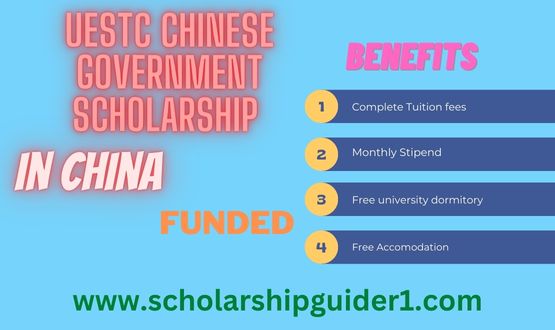 UESTC Chinese Government Scholarship 2023-24