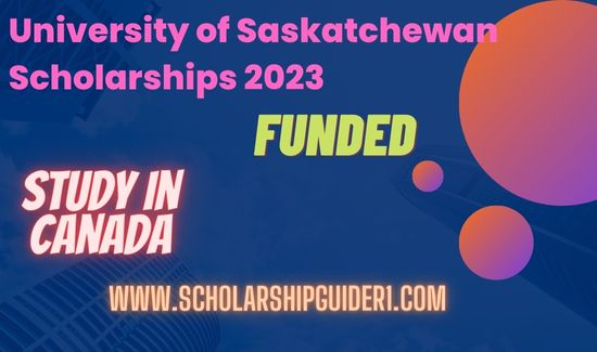 University of Saskatchewan Scholarships 2023