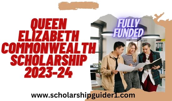 Queen Elizabeth Commonwealth Scholarship 2023-24