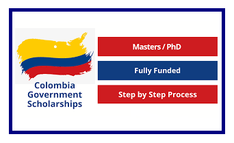 Colombia Government Scholarship 2024 | Fully Funded