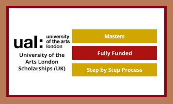 UAL University of Arts London Scholarship 2024
