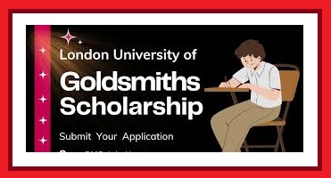 Goldsmiths International Response Scholarship In UK 2024